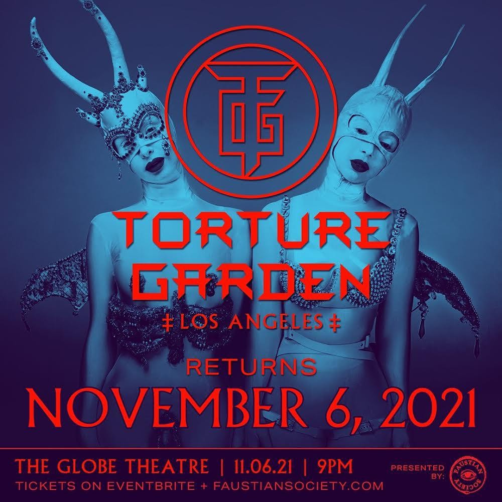 Torture Garden Los Angeles November 6 November 7, 2021 GayCities Los Angeles